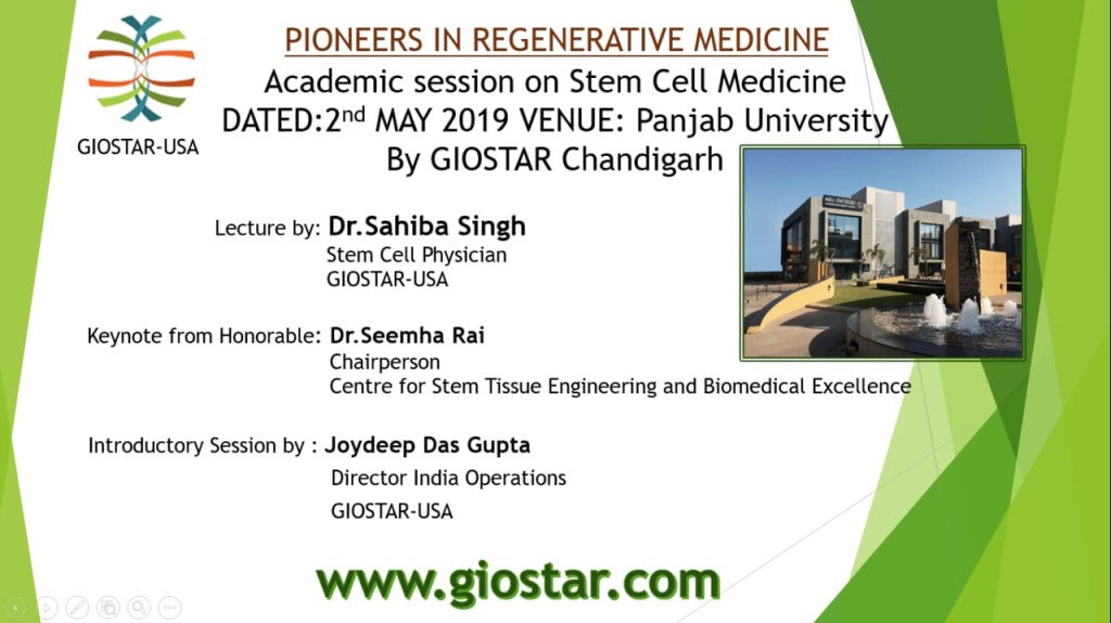 An Academic Session Organized in Joint Collaboration with GIOSTAR USA & Punjab University Chandigarh on Stem Cell Medicine